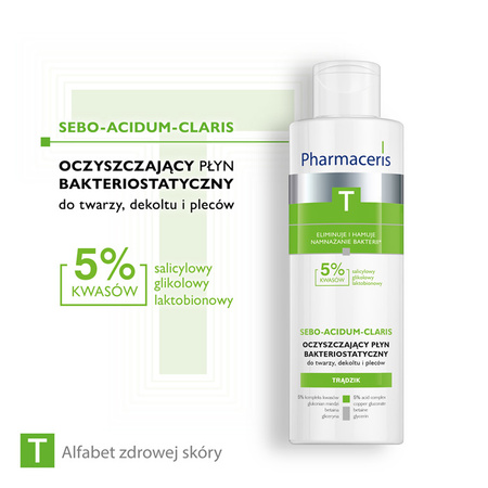 Pharmaceris T Sebo-Acidum-Claris, Oczyszczający płyn bakteriostatyczny do twarzy, dekoltu i pleców, 190ml