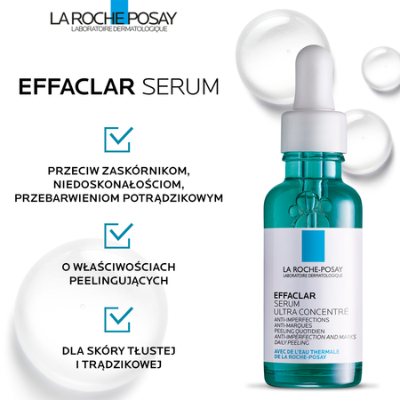LA ROCHE-POSAY EFFACLAR Skoncentrowane serum przeciw niedoskonałościom 30 ml 